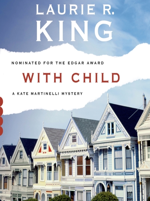 Title details for With Child by Laurie R. King - Available